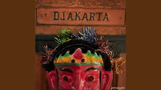 Djakarta [upl. by Ociredef]