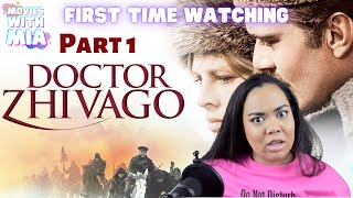 First Time Watching DR ZHIVAGO Part 1 1965  EPIC SCORES [upl. by Yelik]