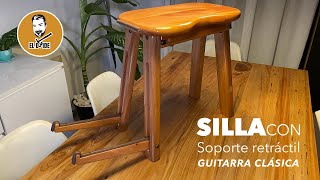 SIlla con soporte retráctil para guitarra clásica  Classical guitar stool with foldable support [upl. by Annirtak]