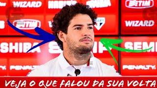 ALEXANDRE PATO DE VOLTA NO SÃO PAULO VEJA O QUE ELE FALOU SOBRE A SUA VOLTA [upl. by Joleen72]