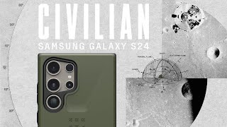 Explore The Series  Civilian Series for Samsung Galaxy S24 [upl. by Slayton230]