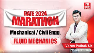 LIVE GATE 2024 Marathon  Fluid Mechanics  ME amp CE  Varun Pathak Sir  MADE EASY [upl. by Orna305]