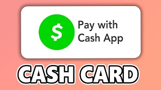 How to Use the Cash Card on Cash App [upl. by Brownson367]