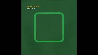 Schiller  Ruhe Chill Out Fassung [upl. by Jennica]