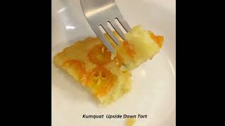 Kumquat Upside Down Tart [upl. by Anirret]