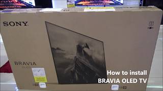 How to Install Sony BRAVIA OLED TV [upl. by Pengelly]