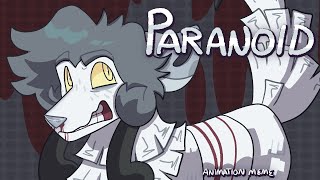 PARANOID animation meme oc [upl. by Wald]