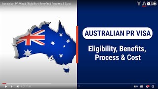 Australian PR Visa  Eligibility  Benefits  Process amp Cost [upl. by Navap6]