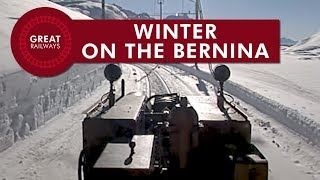 Winter on the Bernina  English • Great Railways [upl. by Omle]