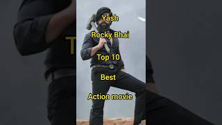 Top 10 action movie shortskgfchapter2🔥😁kgfviral [upl. by Furtek]