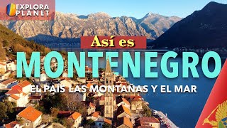 MONTENEGRO  Así es MONTENEGRO  El País entre Croacia y Serbia [upl. by Mcgannon]