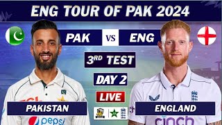 PAKISTAN vs ENGLAND 3rd TEST DAY 2 LIVE SCORES  PAK vs ENG TEST MATCH LIVE  PAK 2 WKTS [upl. by Jaffe524]