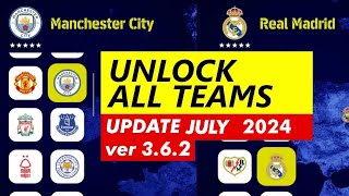 Tutorial Unlock Team Membuka Semua Tim Di eFootball 2024 PC Steam v362 UPDATE JULI 2024 [upl. by Eatnod798]