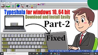 How to run typeshala in Windows 10 and 64bit pc  Problem Fixed  Part2 [upl. by Otrepur]