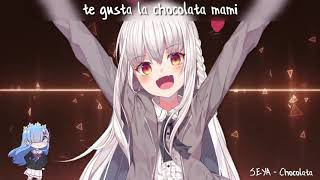 Nightcore  Chocolata  Lyrics [upl. by Os]