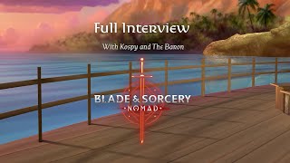 Blade and Sorcery Nomad  Kospy  The Baron Interview  Meta Quest [upl. by Phemia907]