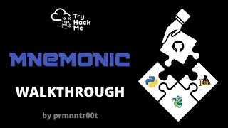 TryHackMe Mnemonic  Walkthrough [upl. by Nikolas14]