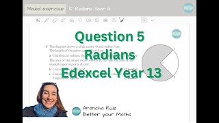 Mixed questions 5 Radians Question 5 Year 13 Edexcel [upl. by Edithe]