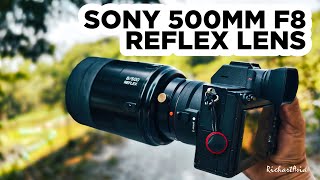 Crazy Small SONY 500mm f8 Reflex Lens [upl. by Ikram]