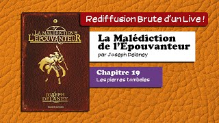 🔴📙🔊 La Malédiction de lÉpouvanteur chapitre 19  Livre Audio [upl. by Rammaj874]