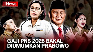 Menkeu Sri Mulyani Sebut Gaji PNS 2025 Naik akan Diumumkan Prabowo [upl. by Sansen]