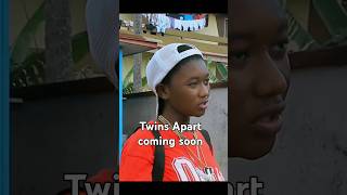 TWINS APART COMING SOON [upl. by Llerut]