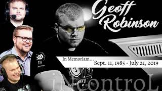 Remembering Geoff “iNcontroL” Robinson [upl. by Suhpesoj]