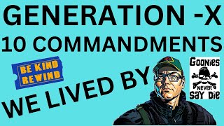 GENX had 10 COMMANDMENTS [upl. by Hedve292]