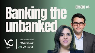 VC React Podcast E4 Banking The Unbanked Tech Moonshots Climate Tech amp MENA AI Consolidations [upl. by Tallie989]