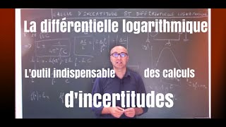 MPSIPCSI La différentielle logarithmique  loutil indispensable des calculs dincertitudes [upl. by Sura]