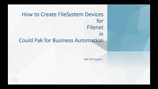 How to Create File System Devices for FileNet in CP4BA [upl. by Dearborn]