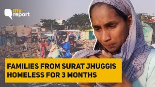 Families Continue to Struggle 3 Months After Slum Demolition in Surat By Railway  The Quint [upl. by Gale]