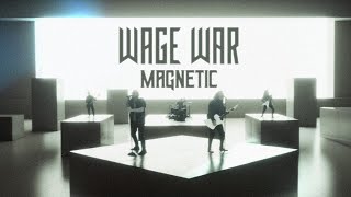 Wage War  MAGNETIC Official Music Video [upl. by Vaules]