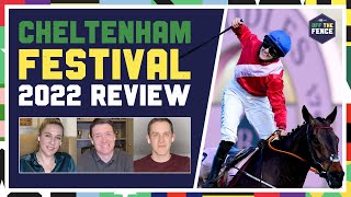 OFF THE FENCE  CHELTENHAM FESTIVAL 2022 REVIEW [upl. by Hesky]