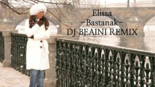 Elissa Bastanak dj Beaini Remix [upl. by Siver]