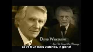 Pregătiţivă pentru venirea Sa David Wilkerson [upl. by Antipus472]