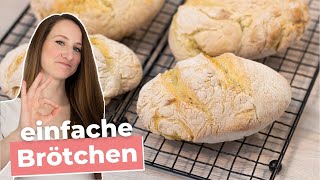 BRÖTCHEN selber backen OHNE Kneten einfache amp schnelle Anleitung  Baguette Brötchen Rezept [upl. by Ainahpets730]