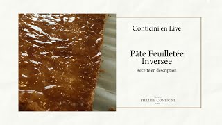 Pâte Feuilletée Inversée  Conticini en Live [upl. by Downes511]