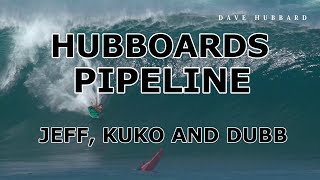 HUBBOARDS JEFF KUKO AND DUBB  PIPELINE [upl. by Johna]