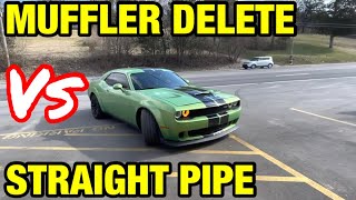 Dodge Challenger Scat Pack 64L HEMI V8 MUFFLER DELETE Vs STRAIGHT PIPE [upl. by Thgiwed]