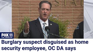 OC residential burglaries District Attorney Todd Spitzer announces suspect charges [upl. by Manlove390]