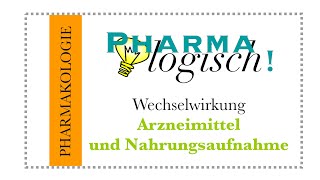 Arzneimittel und Nahrungsaufnahme [upl. by Tehcac]