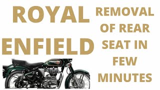 ROYAL ENFIELD BULLET REMOVING OF REAR SEAT IN FEW MIN [upl. by Nydroj]