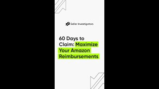 60 Days To Claim Maximize Your Amazon Reimbursements [upl. by Jacquie]