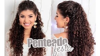 Penteado FESTA FIM DE ANO Meio Preso  Cachos  Por Jessica Melo [upl. by Hurwitz]