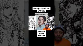 Berserk Anime Reaction ABCS Top 3 of ALL TIME [upl. by Joon]