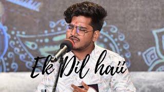 Ek Dil hai ek jaan hai by Nikhil soni [upl. by Htebzil]