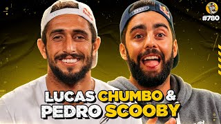 LUCAS CHUMBO amp PEDRO SCOOBY  Podpah 780 [upl. by Maclaine841]