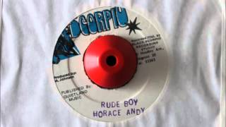 HORACE ANDY  RUDE BOY [upl. by Anjela]