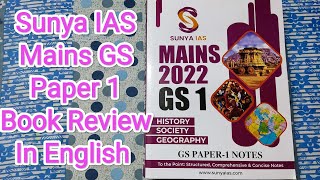 Sunya IAS Mains 2022 GS Paper 1 Book Review in English  Sunya IAS Notes Review  UPSC WITH PUJA [upl. by Shanly]